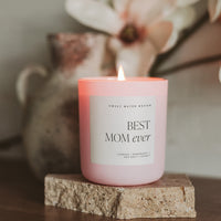 Best Mom Soy Candle