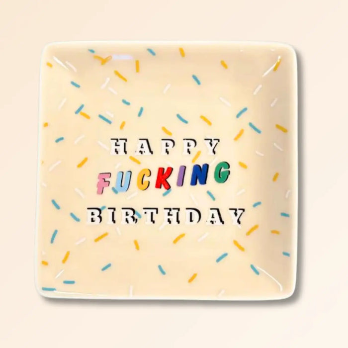 Happy Fucking Birthday - Square Trinket Tray