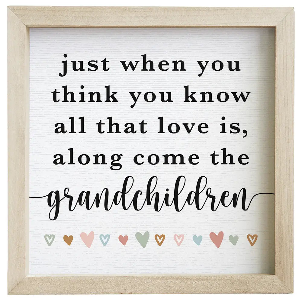 Along Come Grandchildren Sign