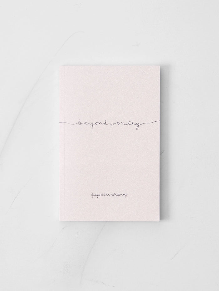 Beyond Worthy Jacqueline Whitney