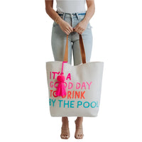 Drink By The Pool Tote