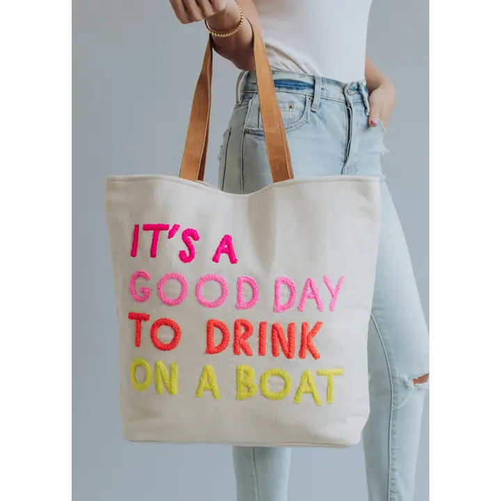 Drink on A Boat Tote