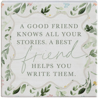 Good Friend Sign