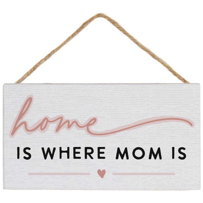 Home Mom Petite Hanging Sign