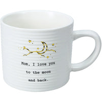 Mom I Love You Mug
