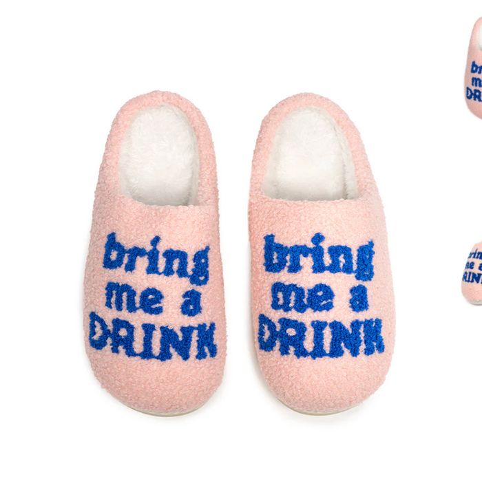 Drink Slippers