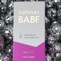 Birthyay Babe - Birthday Shower Steamers - Grapefruit