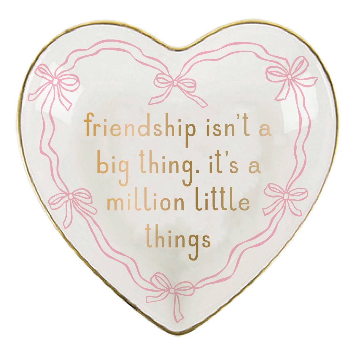 Thank You For Being A Friend Dish