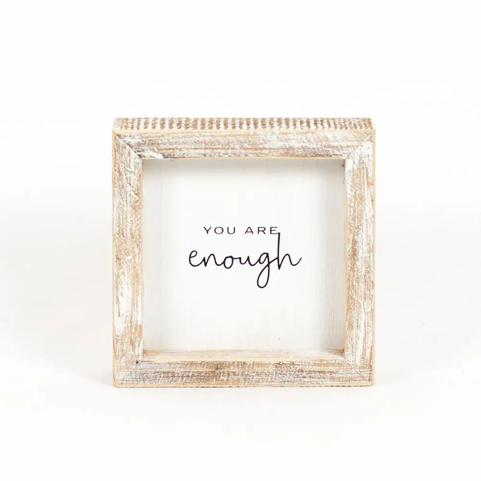 You Are Enough Box Sign