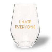 I Hate Everyone Wine Glass