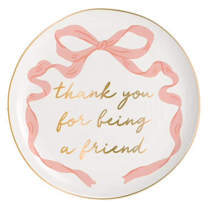Thank You For Being A Friend Dish
