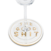 The Good Shit Coaster